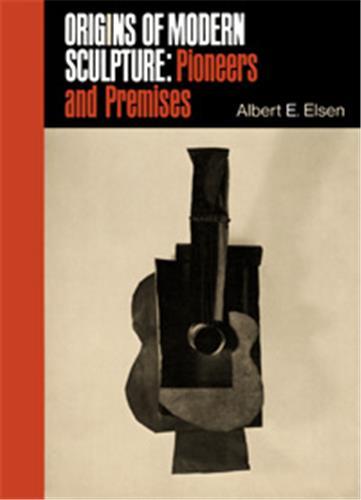 Origins Of Modern Sculpture /anglais