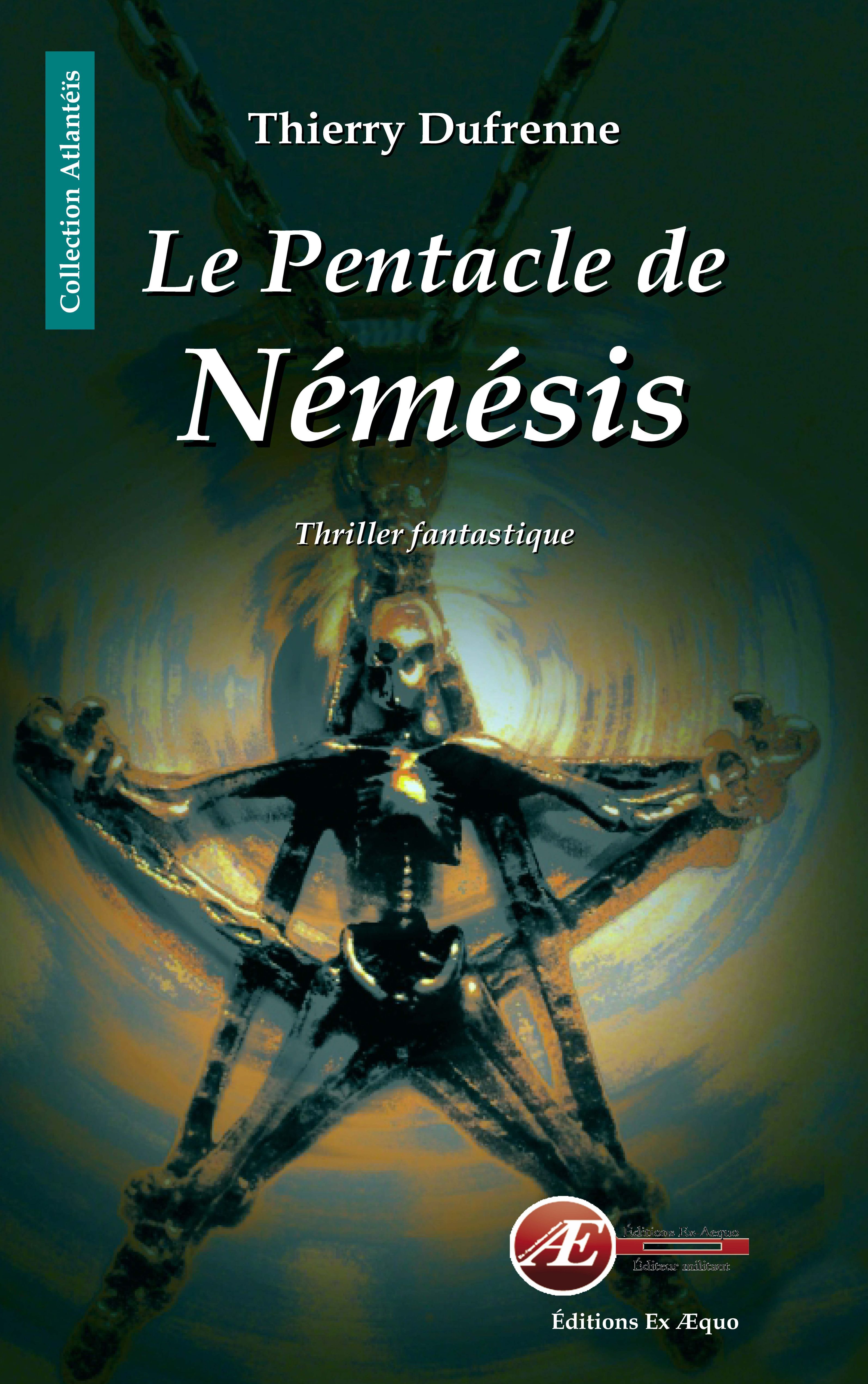 Le pentacle de Némésis - thriller fantastique