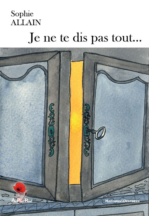 Je ne te dis pas tout…