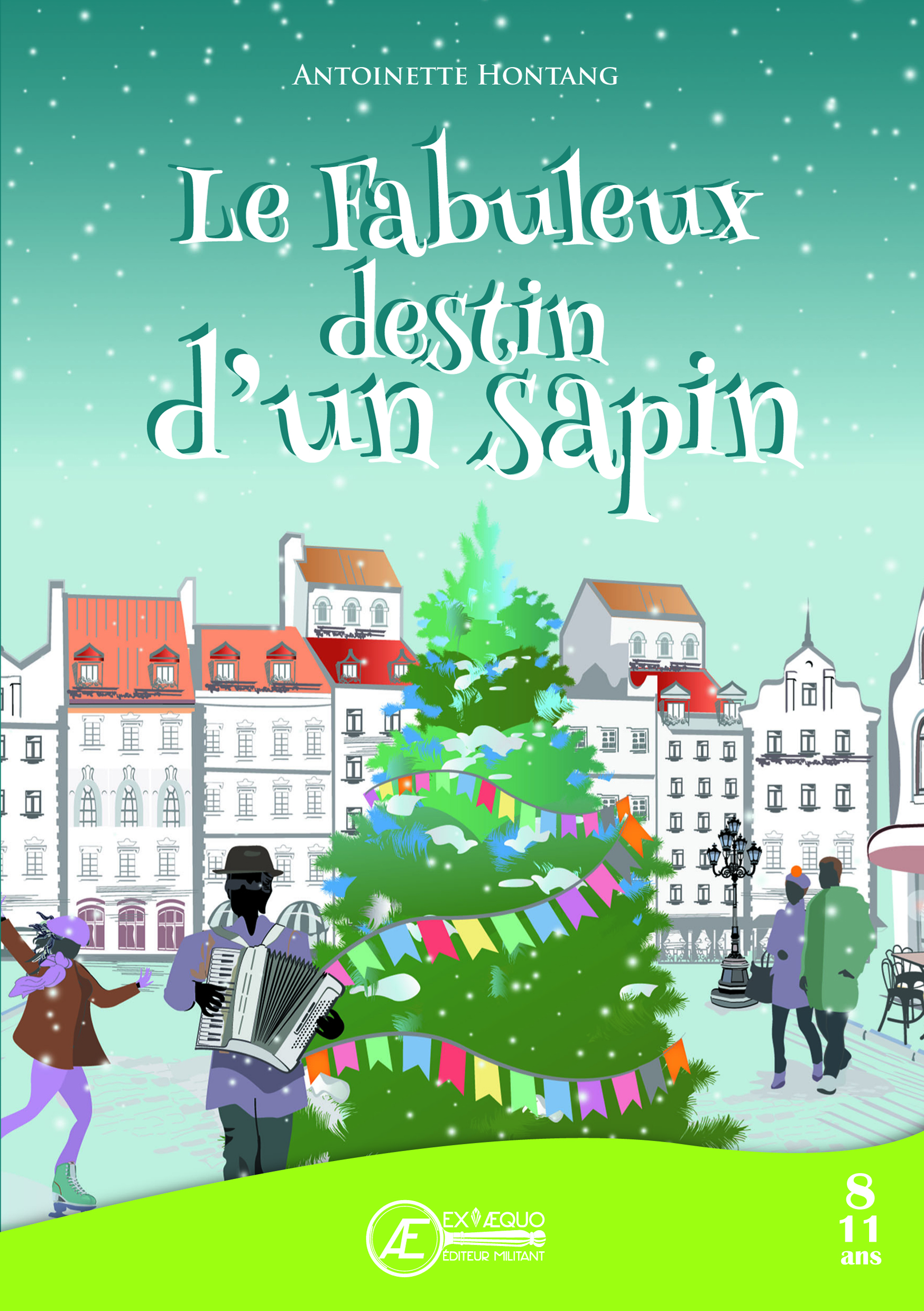 Le fabuleux destin d'un sapin - livre jeunesse