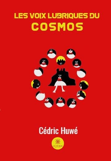 Les Voix lubriques du cosmos
