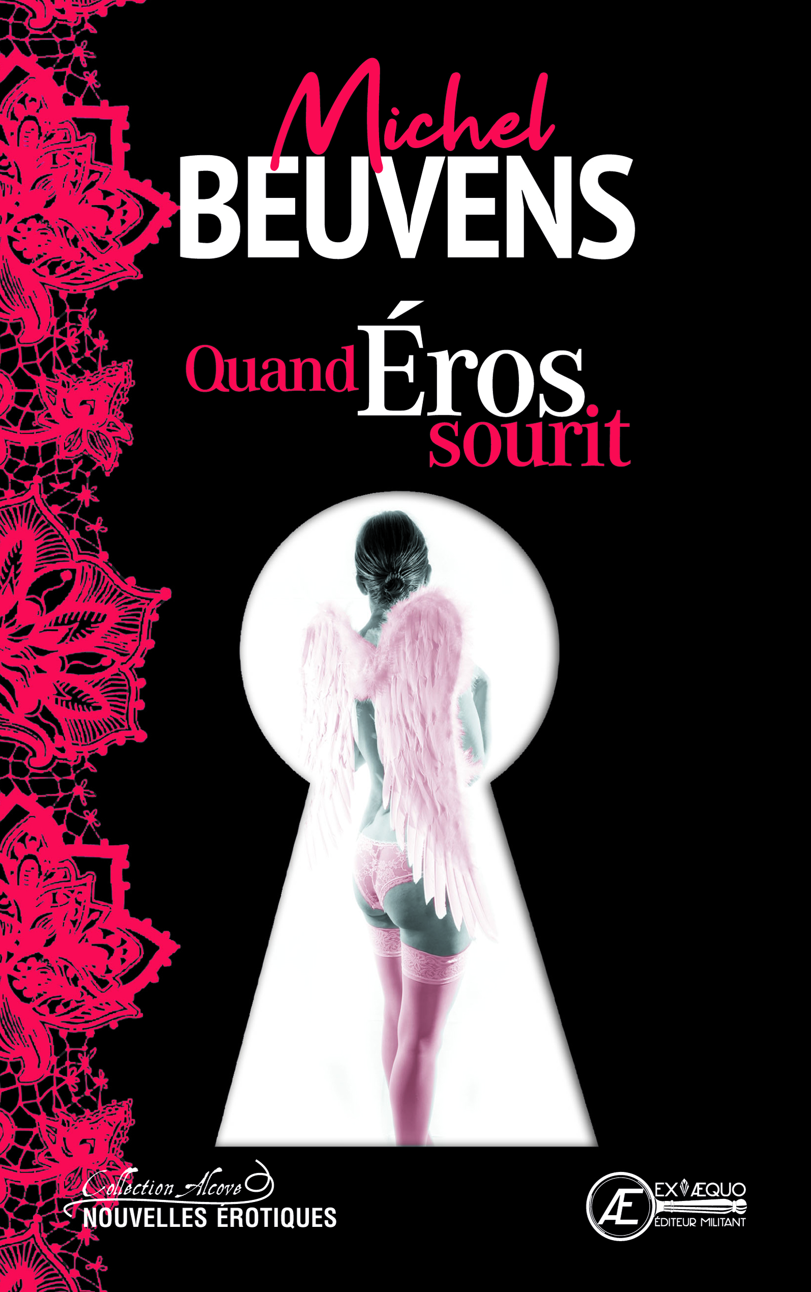 Quand Eros sourit - nouvelles érotiques