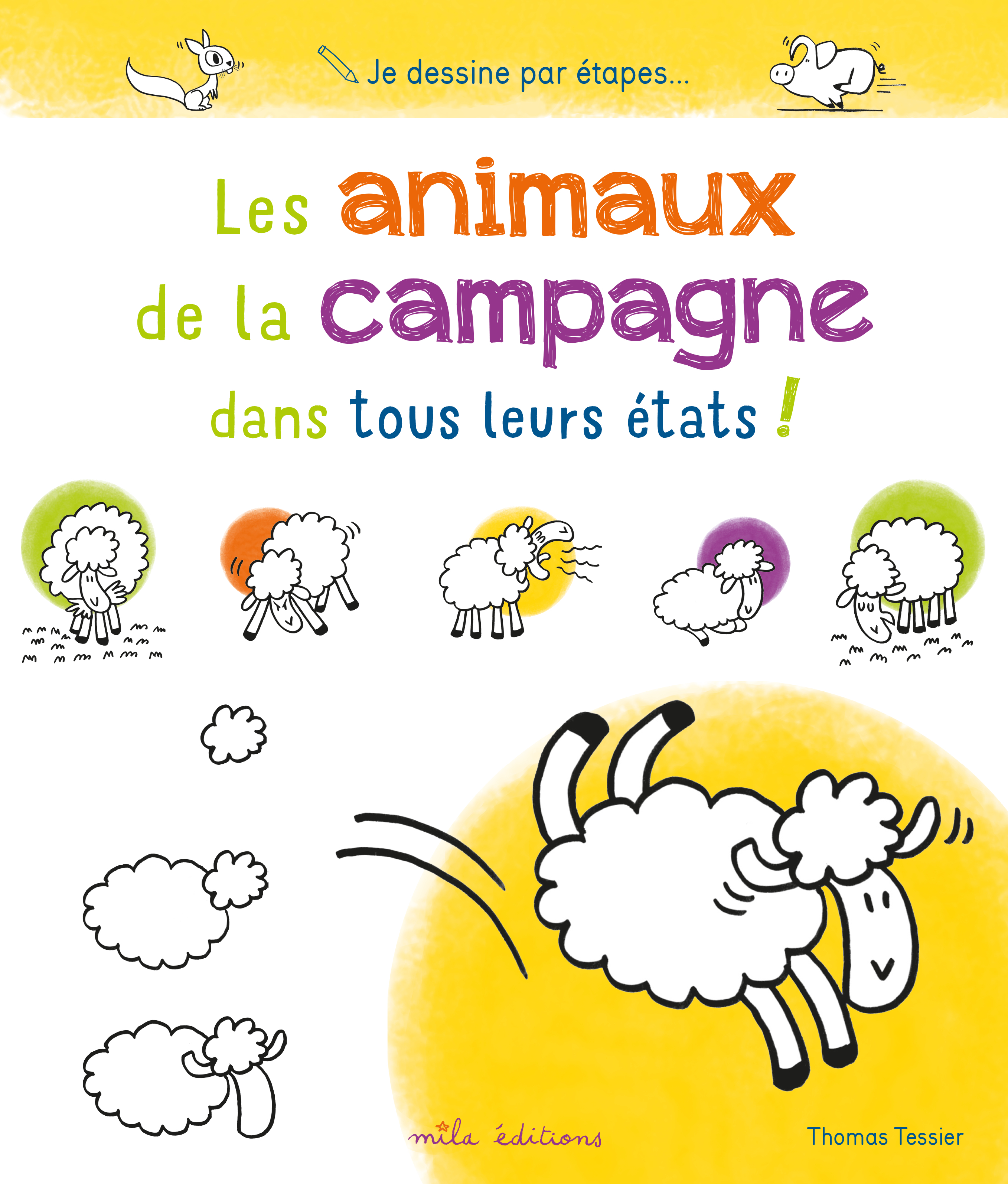 Les animaux de la campagne dans tous leurs états !