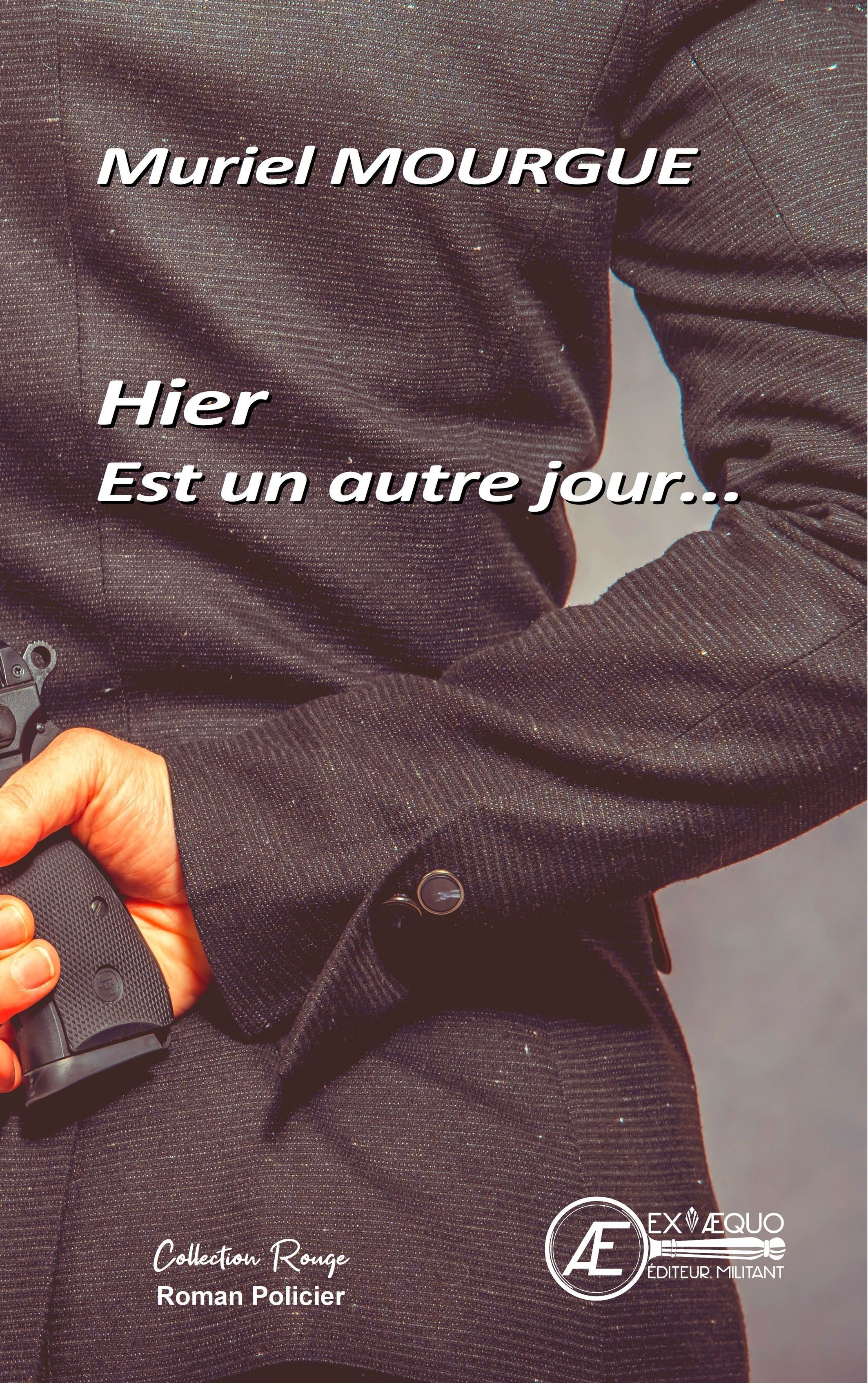 Hier est un autre jour - policier