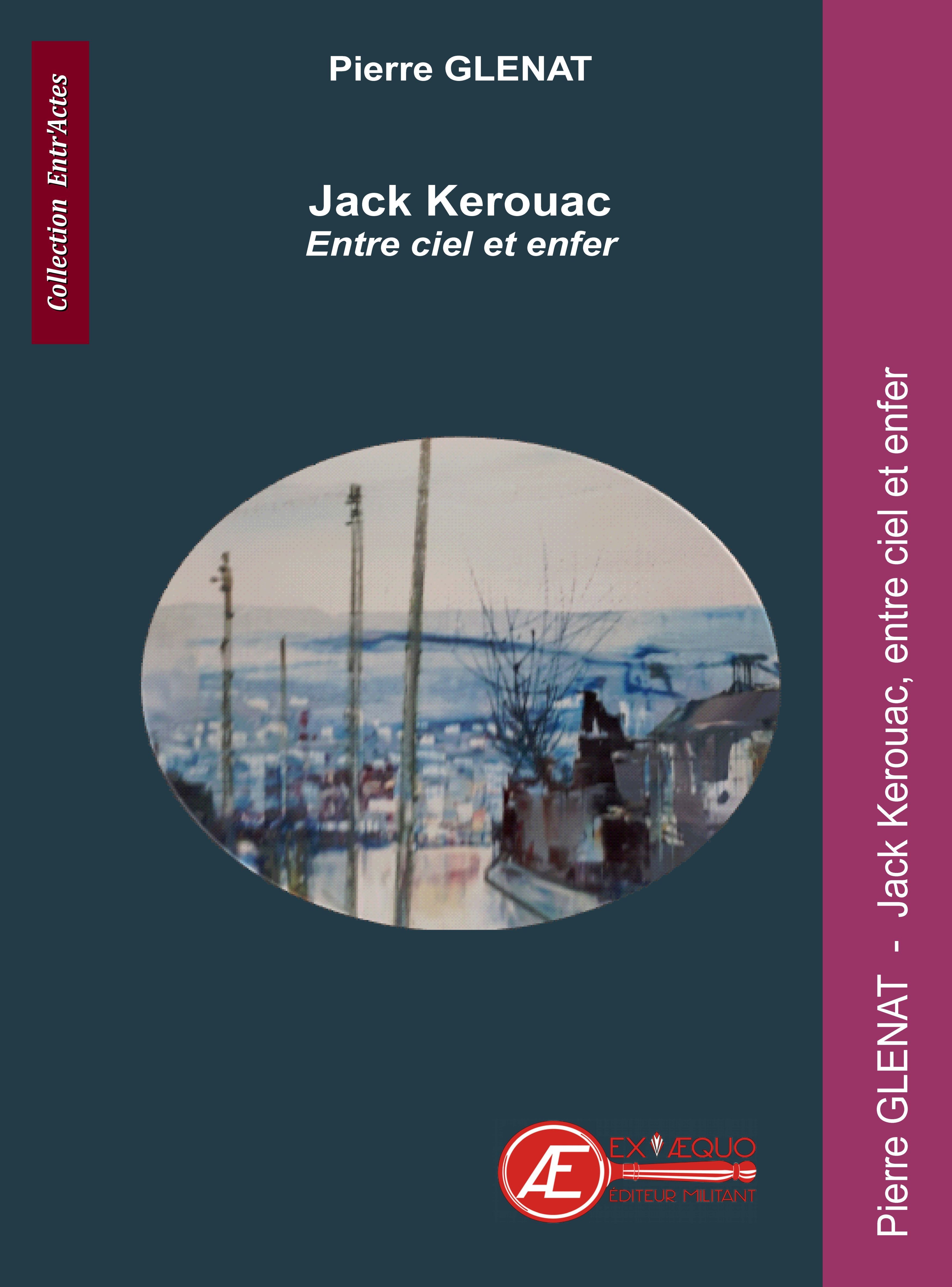 Jack Kerouac, entre ciel et enfer - drame