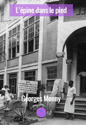 L’épine dans le pied