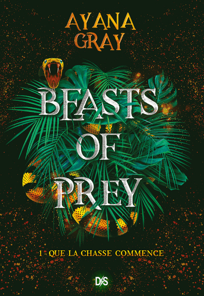 Beasts of prey - Tome 01 Que la chasse commence (broché)