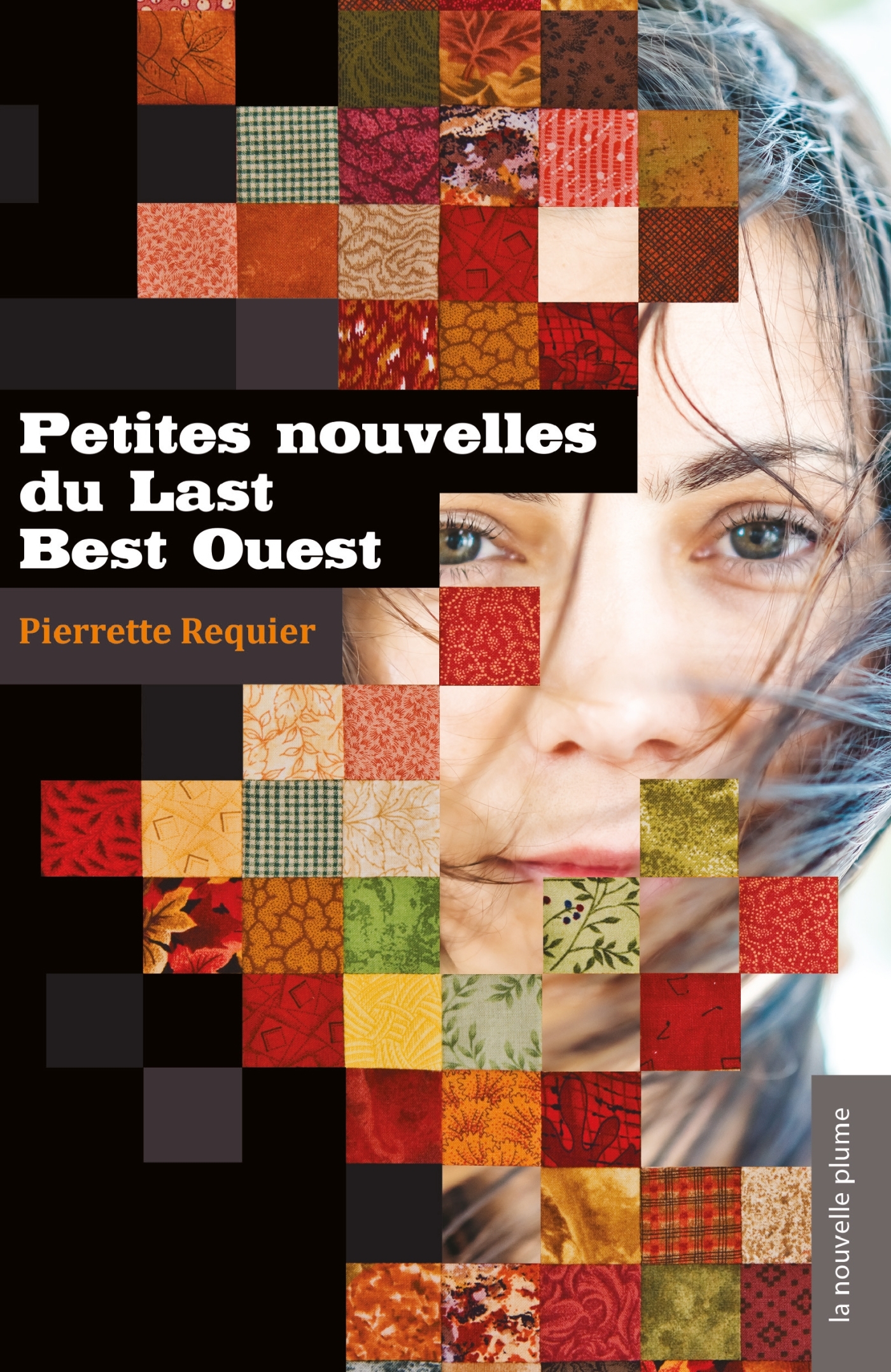 Petites nouvelles du Last Best Ouest