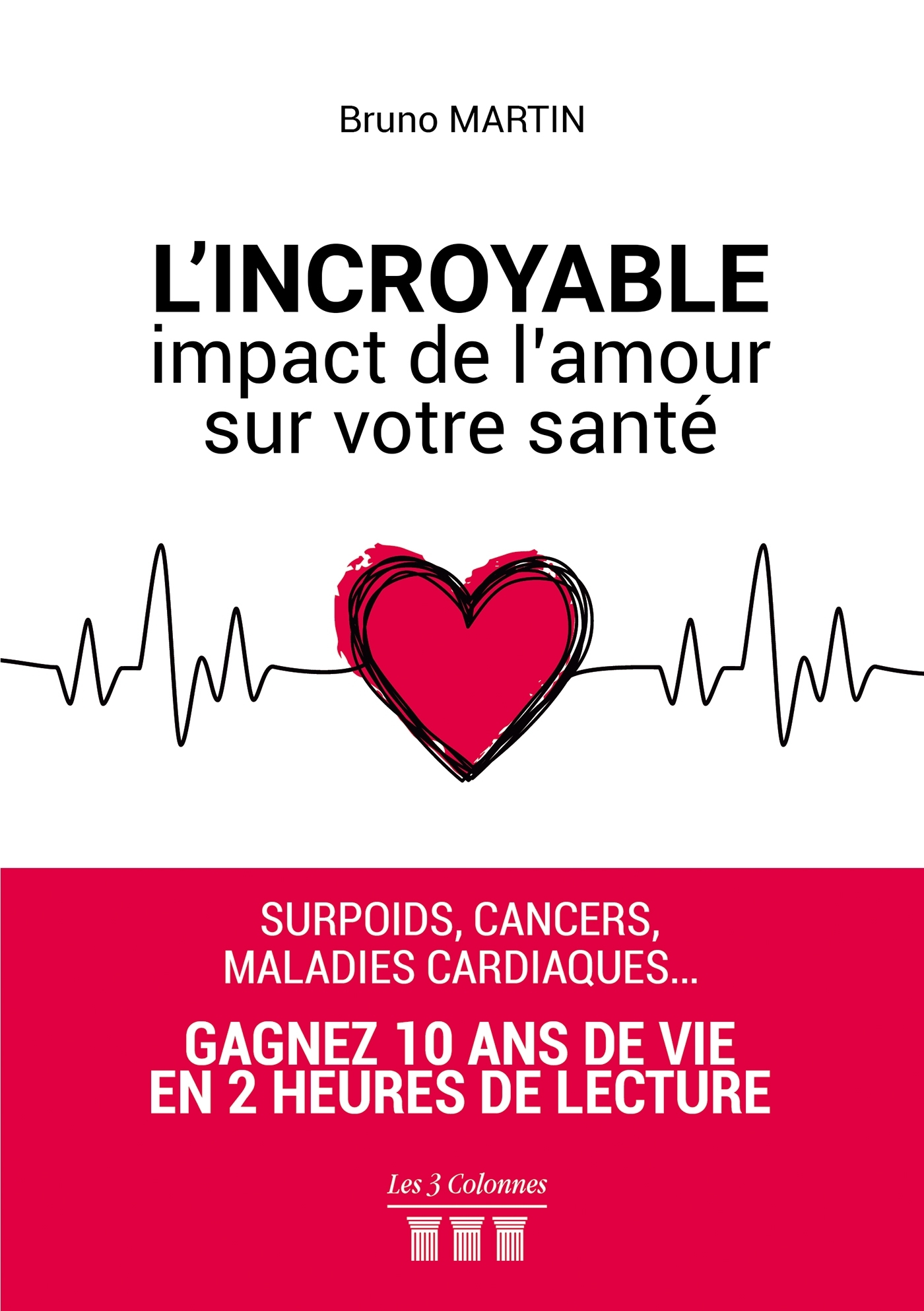 L'Incroyable impact de l'amour sur votre santé