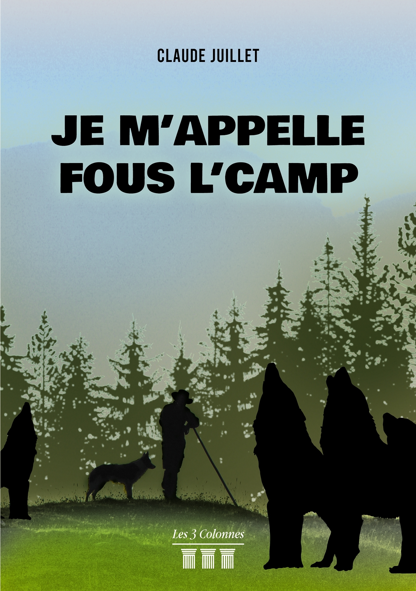 Je m'appelle Fous l'camp