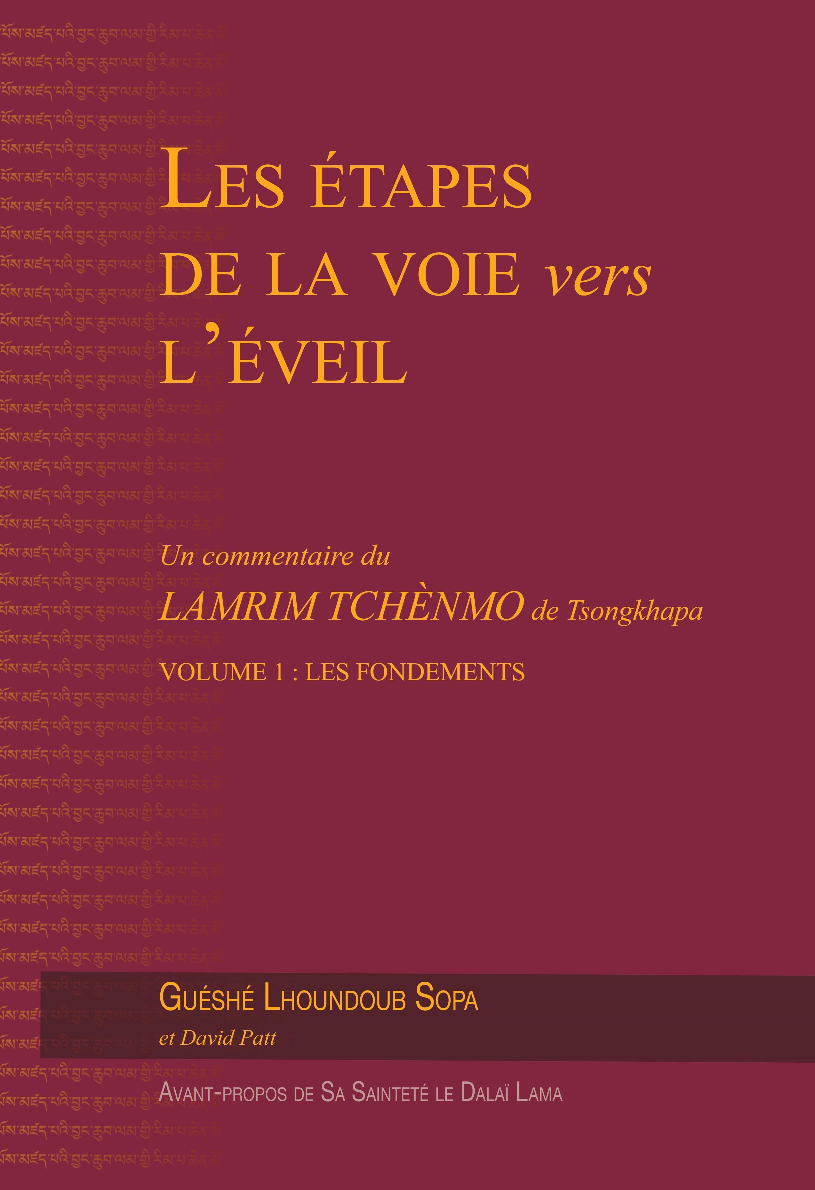 Les étapes de la voie vers l’éveil (vol. 1)