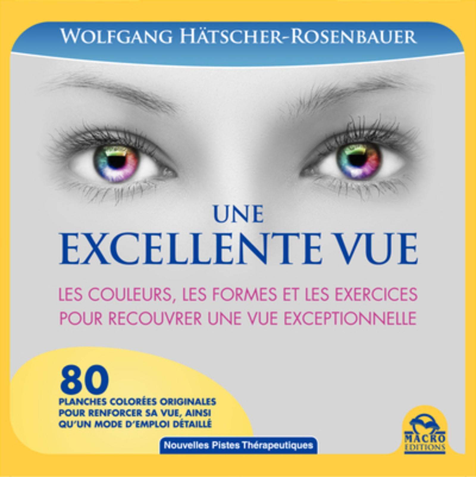 UNE EXCELLENTE VUE LES COULEURS LES FORMES ET LES EXERCICES POUR RECOUVRER UNE V