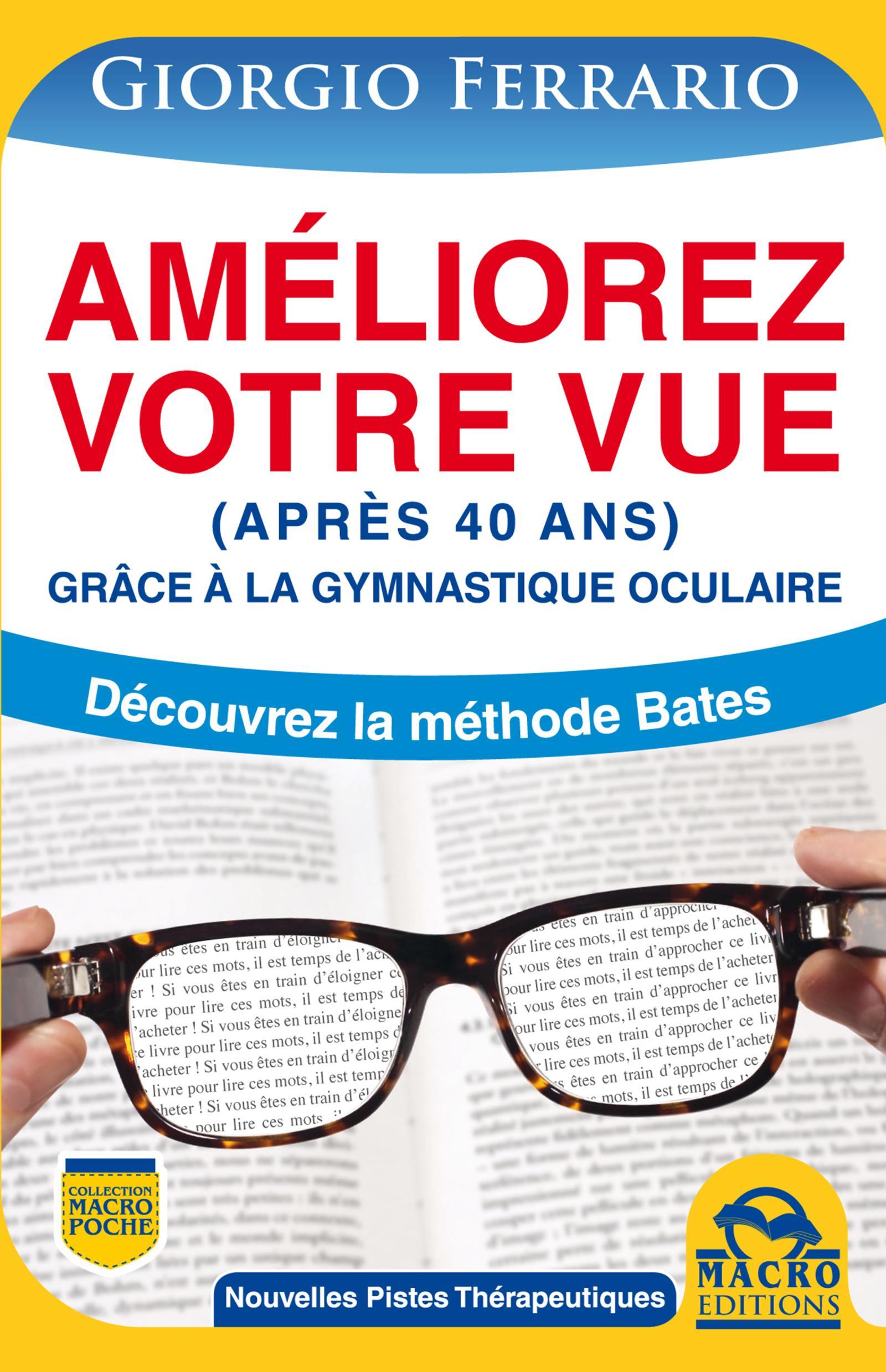 AMELIOREZ VOTRE VUE APRES 40 ANS GRACE A LA GYMNASTIQUE OCULAIRE