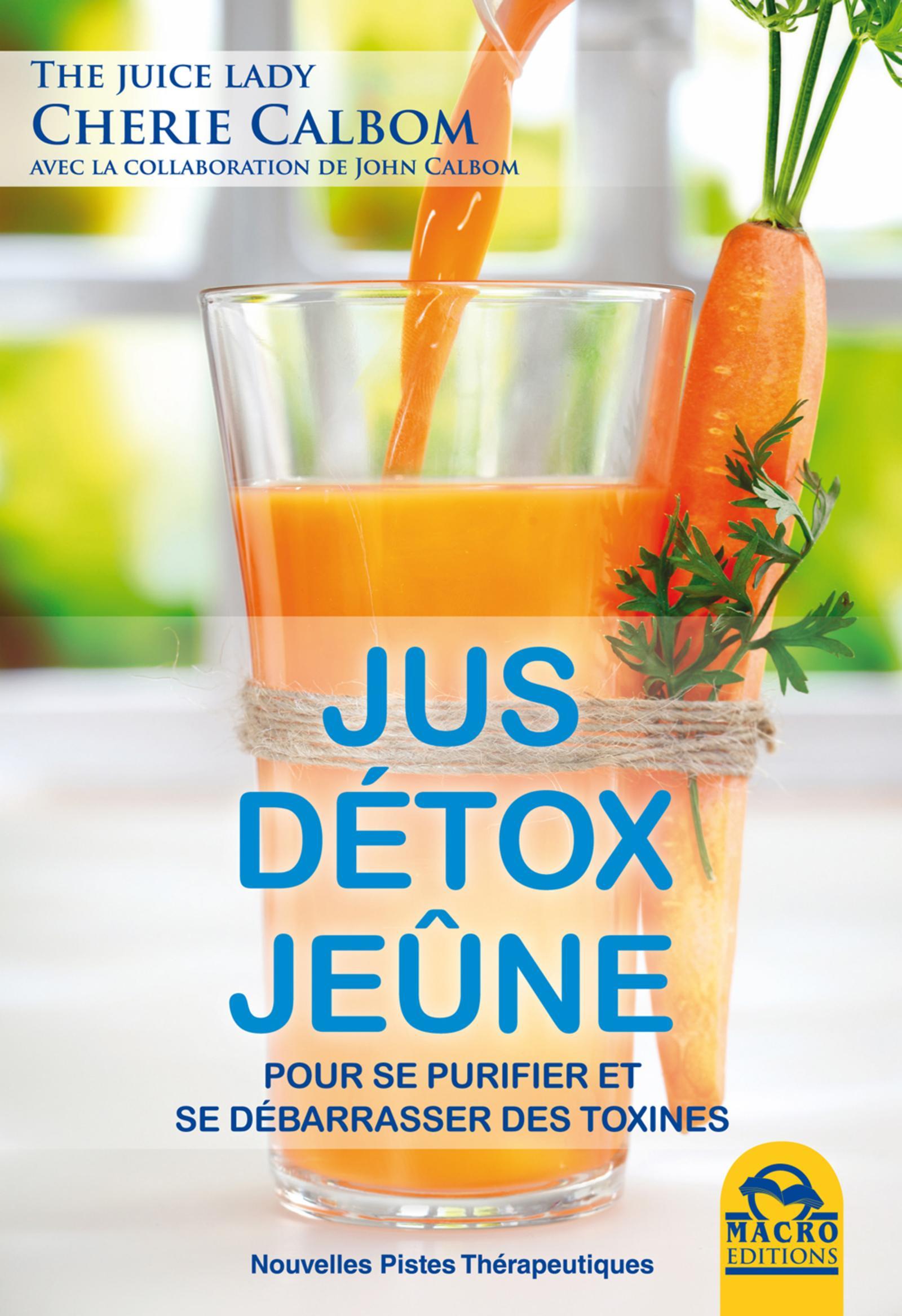 JUS DETOX JEUNE  POUR SE PURIFIER ET SE DEBARRASSER DES TOXINES