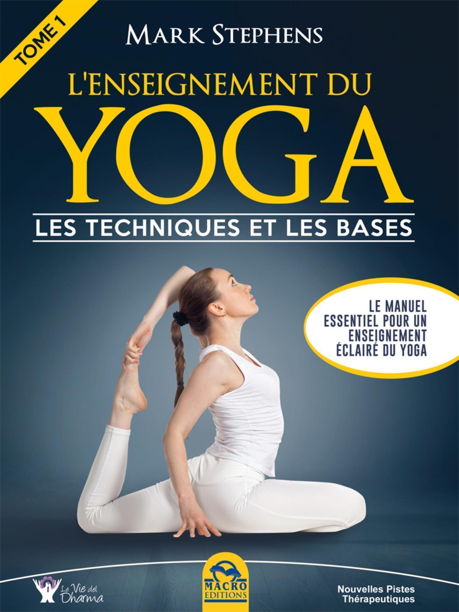 L'enseignement du Yoga - Tome 1