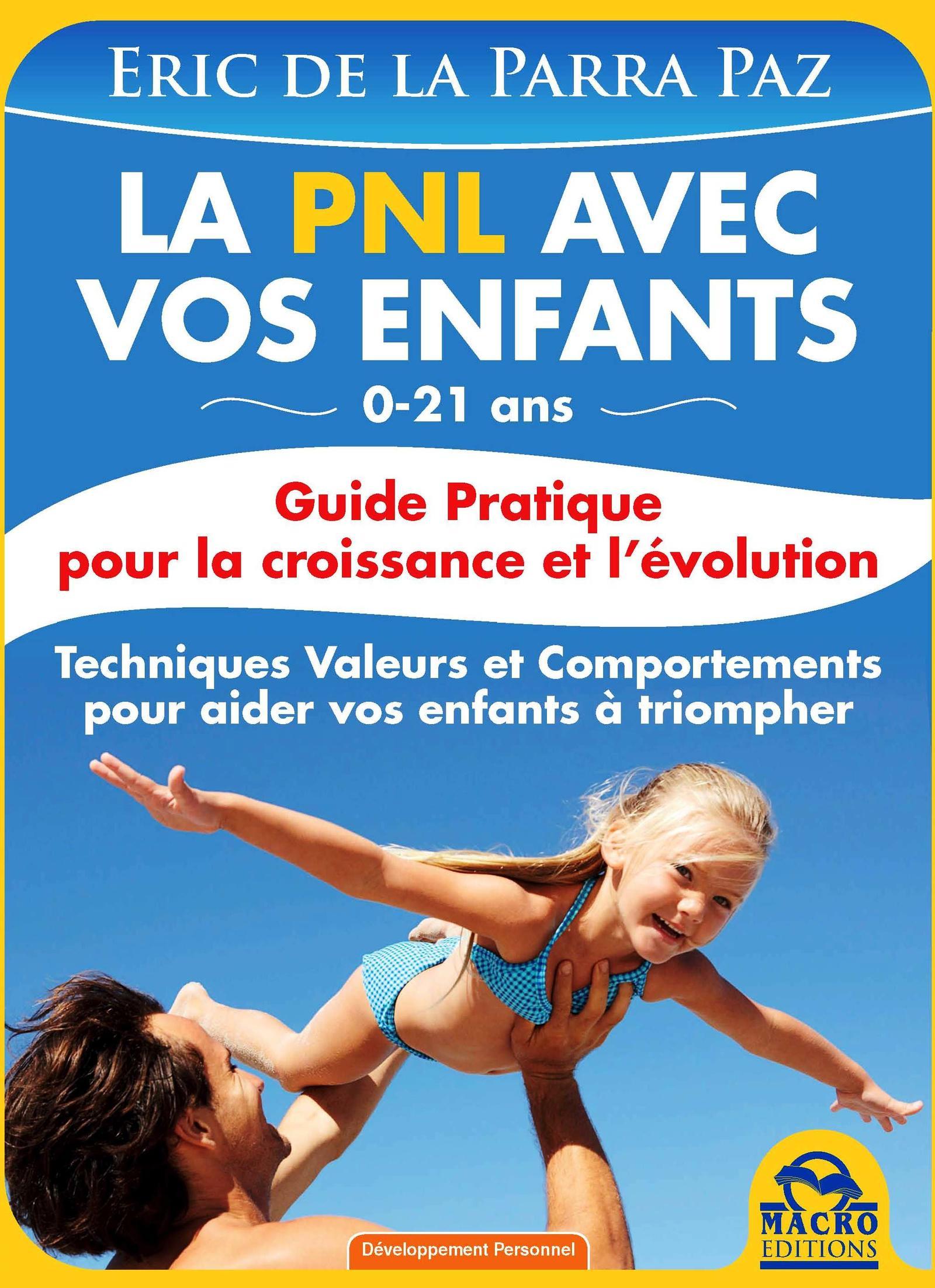 LA PNL AVEC VOS ENFANTS