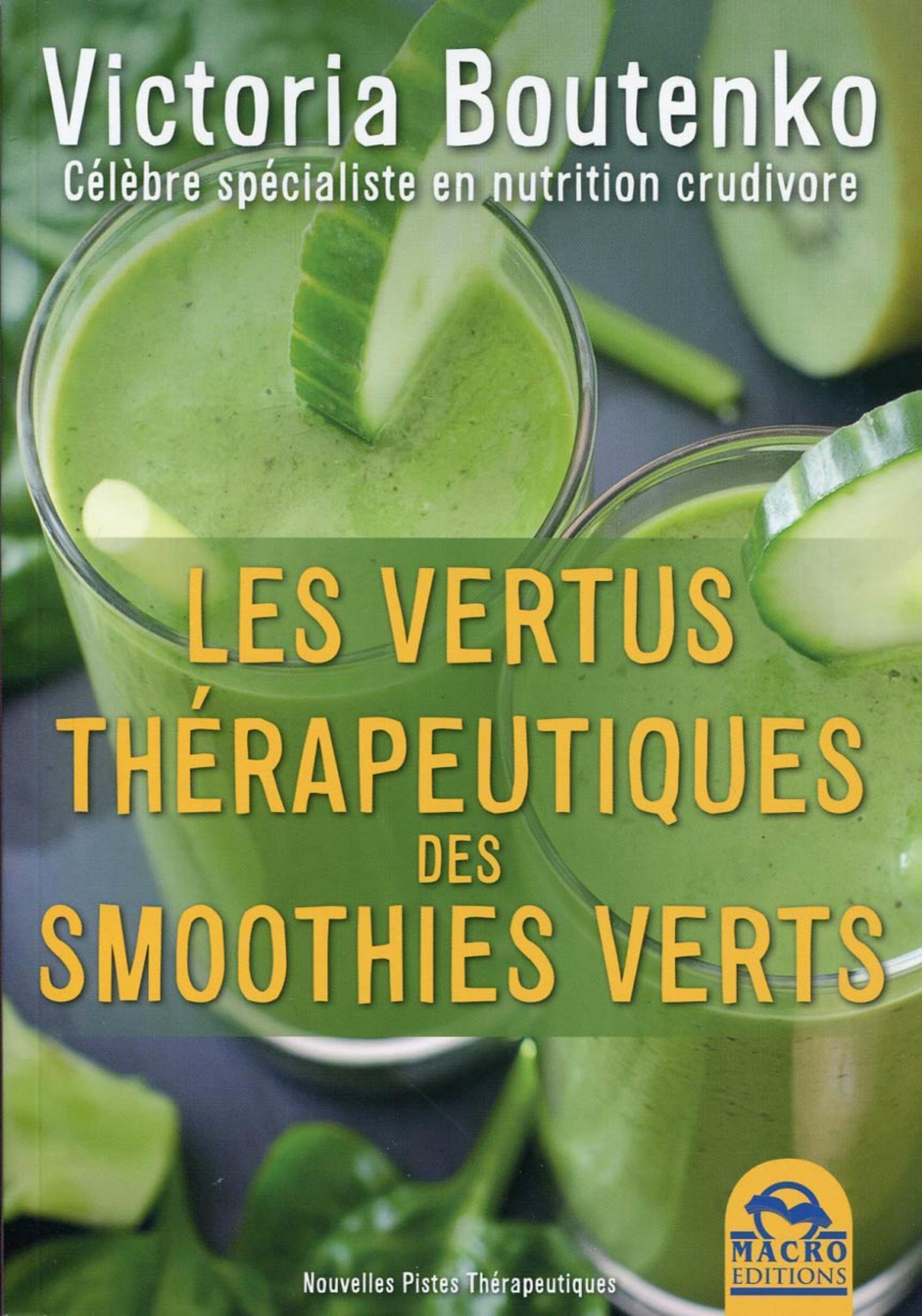 Les vertus thérapeutiques des smoothies verts