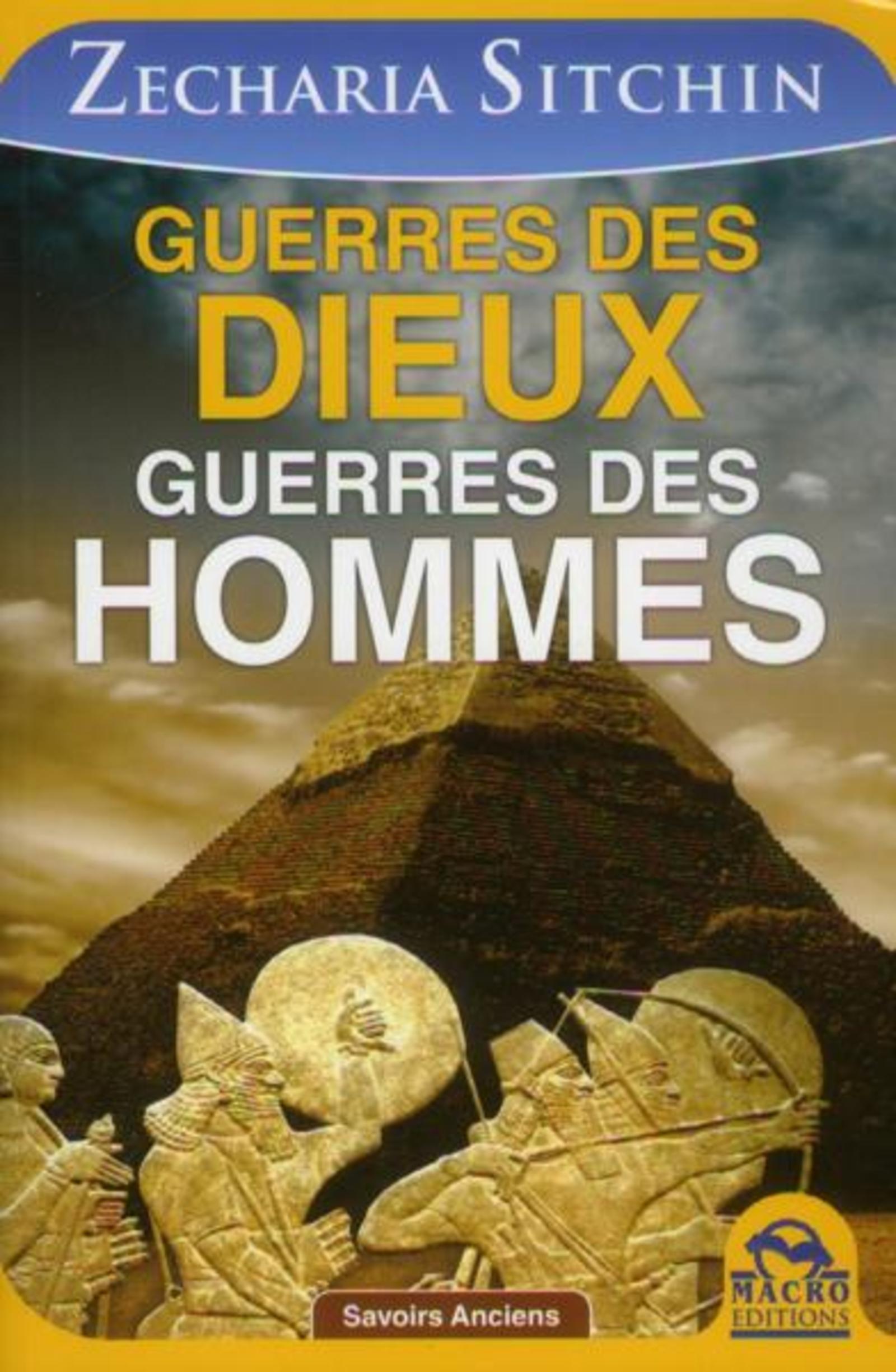 GUERRES DES DIEUX GUERRES DES HOMMES