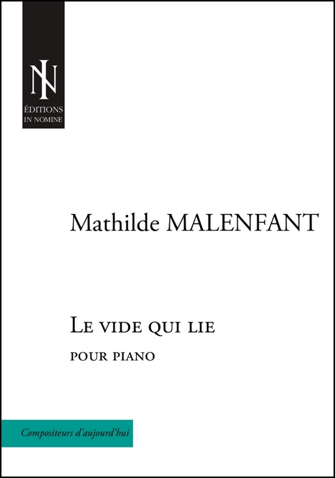 Le vide qui lie - pour piano seul