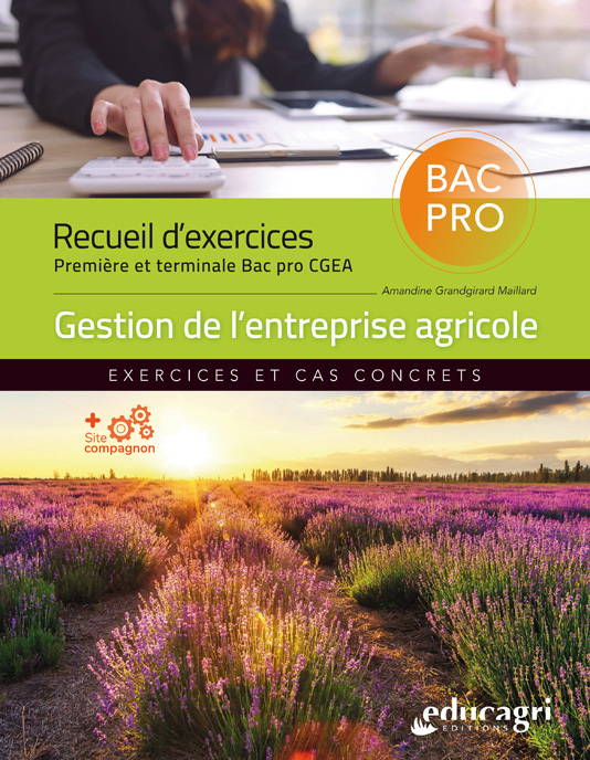 Recueil d'exercices 1re et terminale Bac Pro CGEA