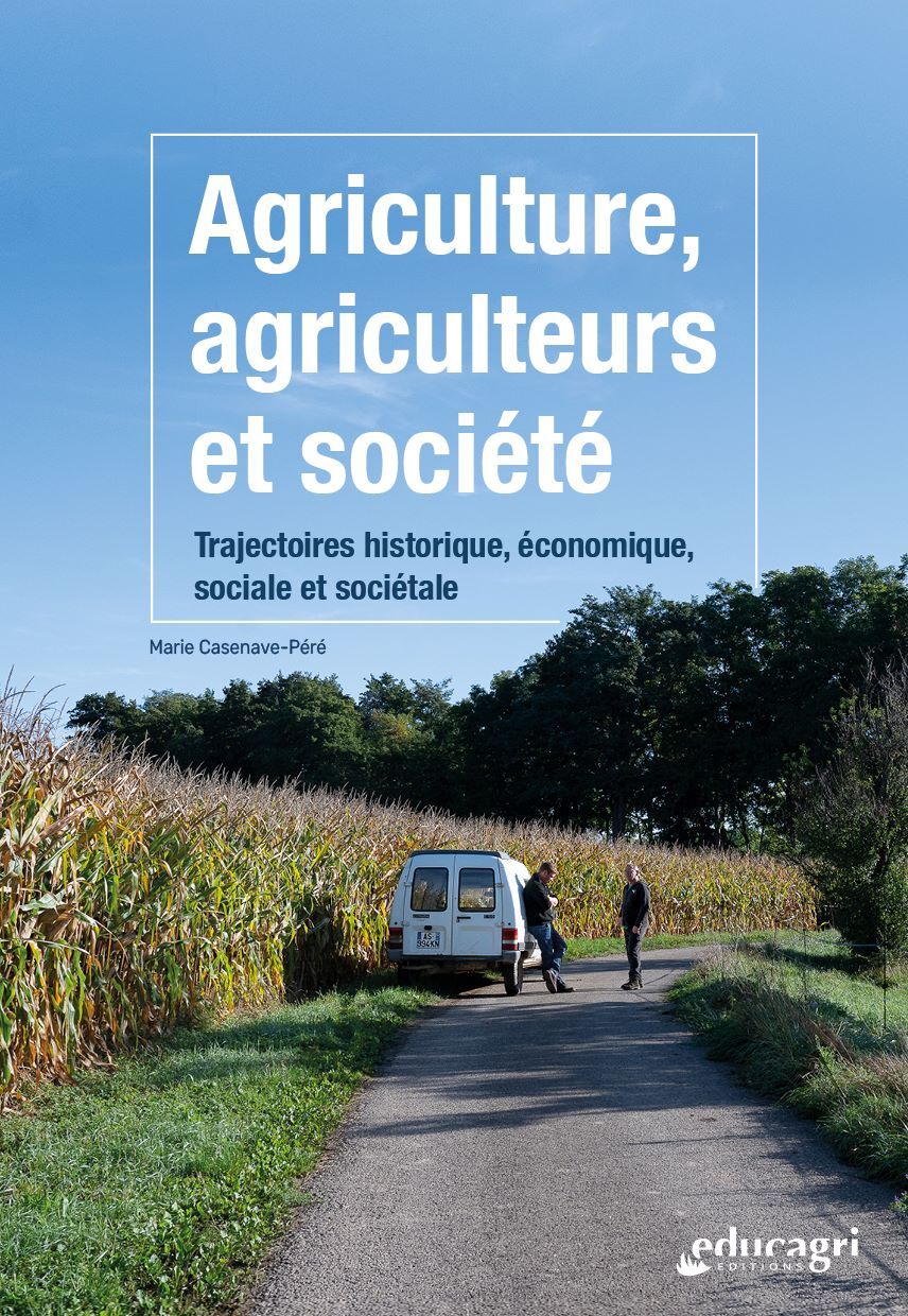 Agriculture, agriculteurs et société
