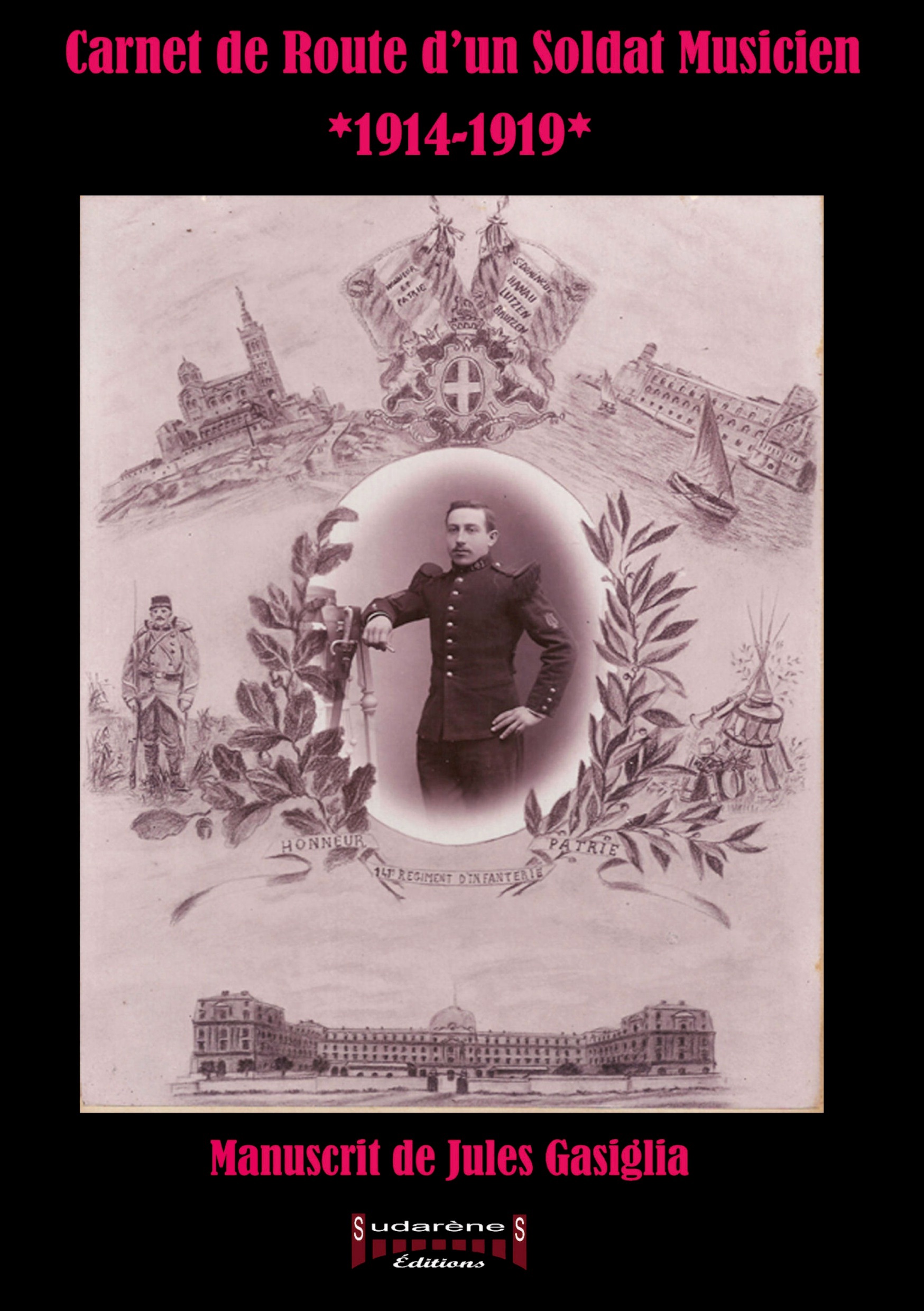 Carnet de Route d'un Soldat Musicien