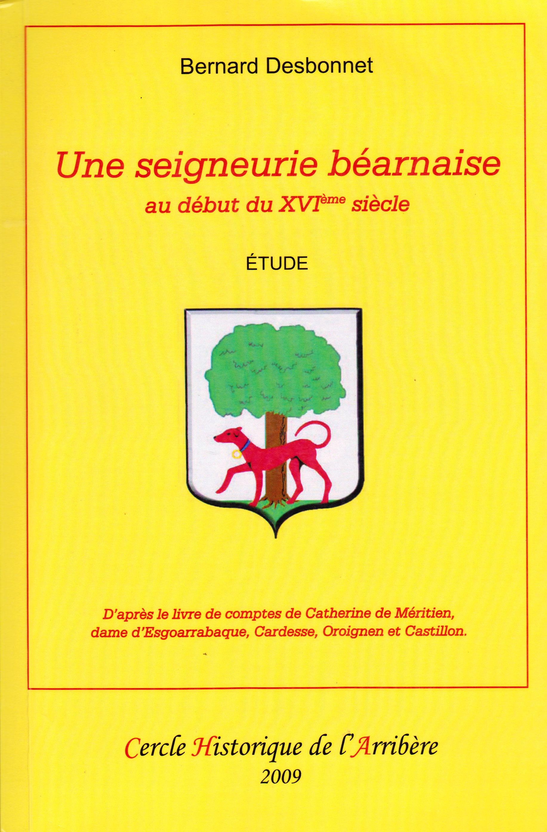 Une Seigneurie béarnaise au début du 16ème siècle
