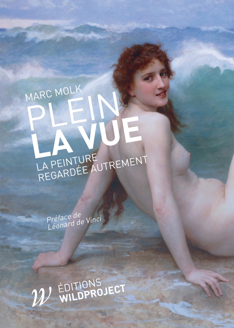 Plein la vue - La peinture regardée autrement