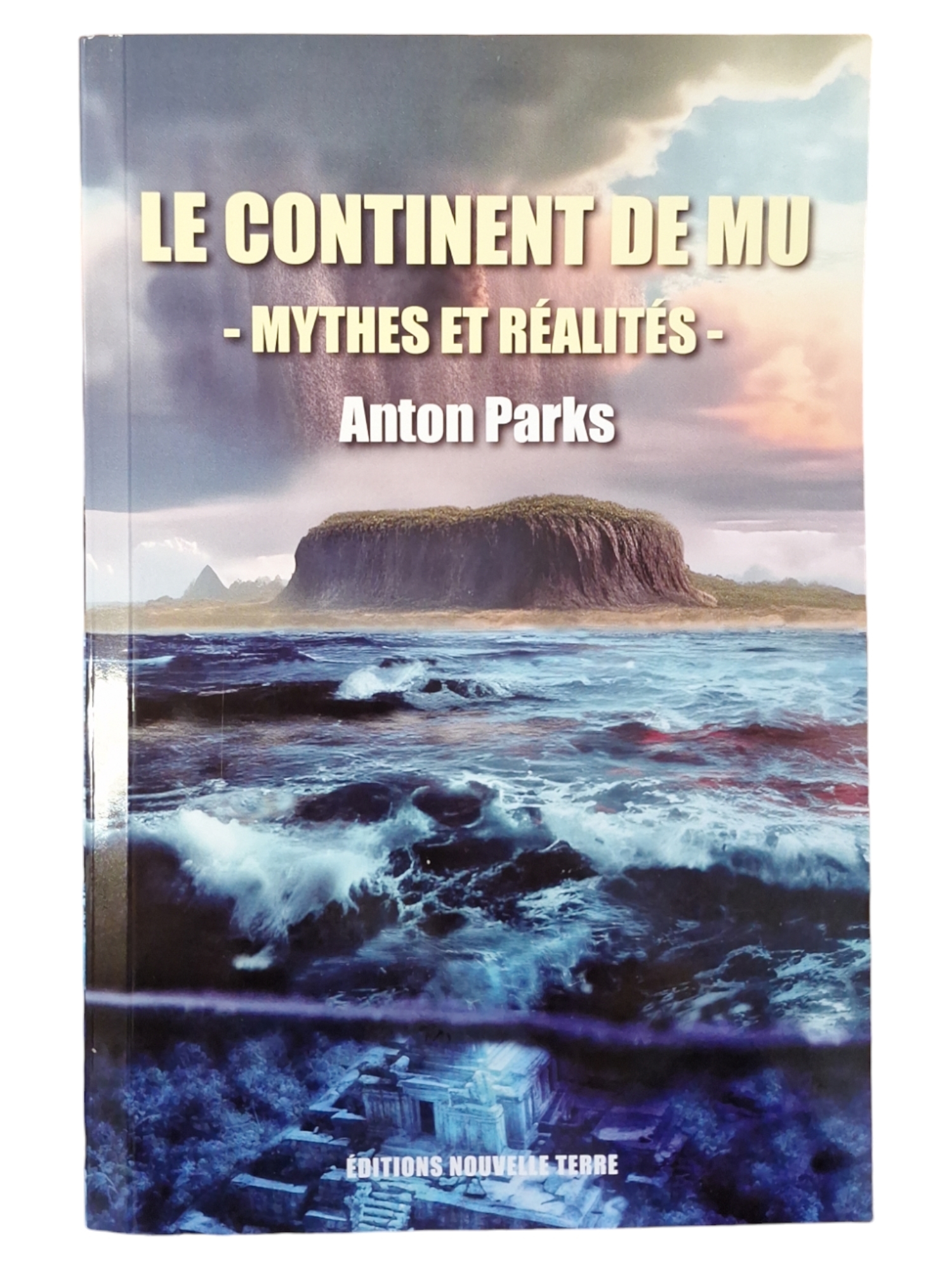 Le continent de Mu  Mythes et réalités