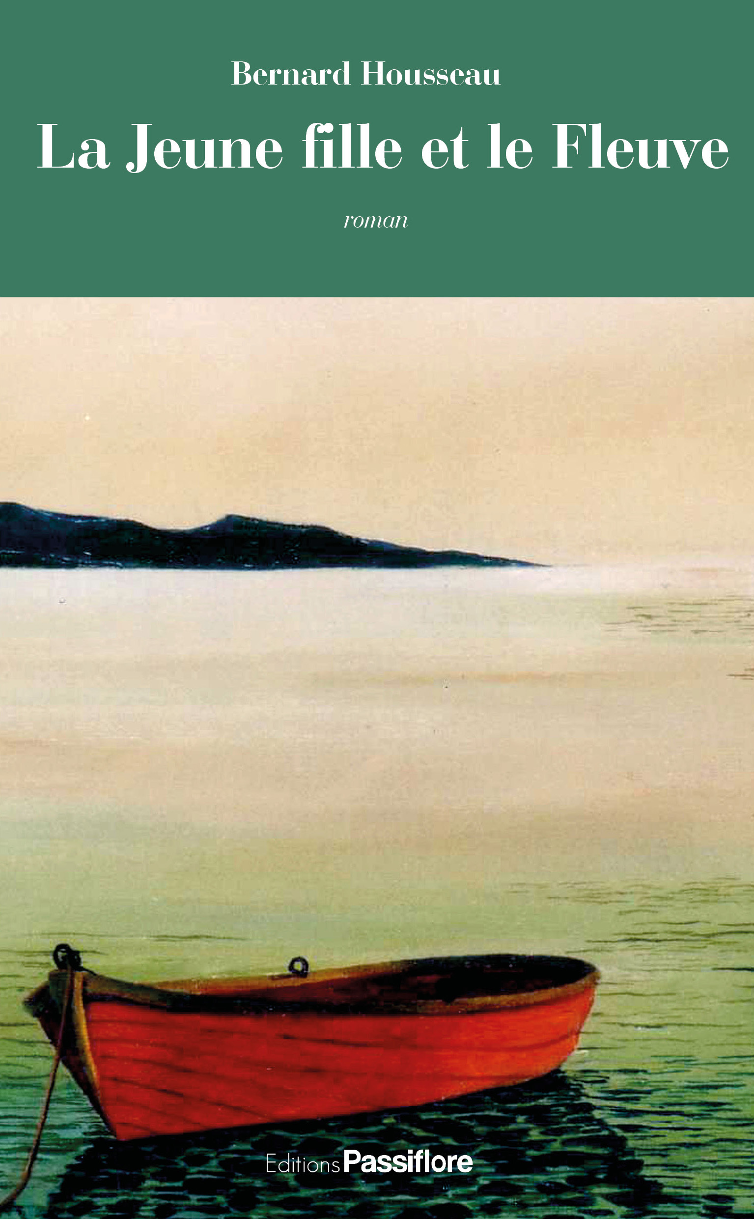 La jeune fille et le fleuve - roman