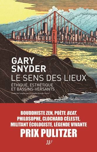 Le sens des lieux - Éthique, esthétique et bassins‑versants