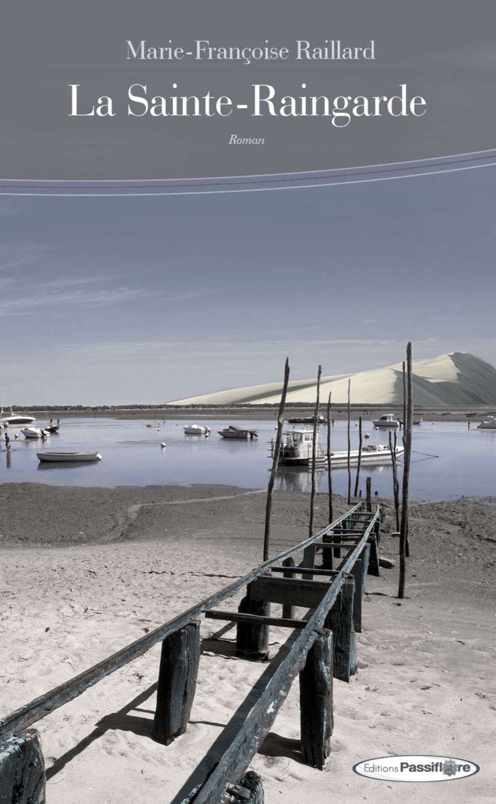 La Sainte-Raingarde - roman