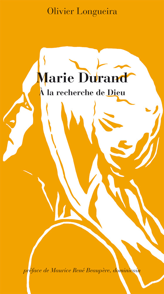 Marie Durand. À la recherche de Dieu