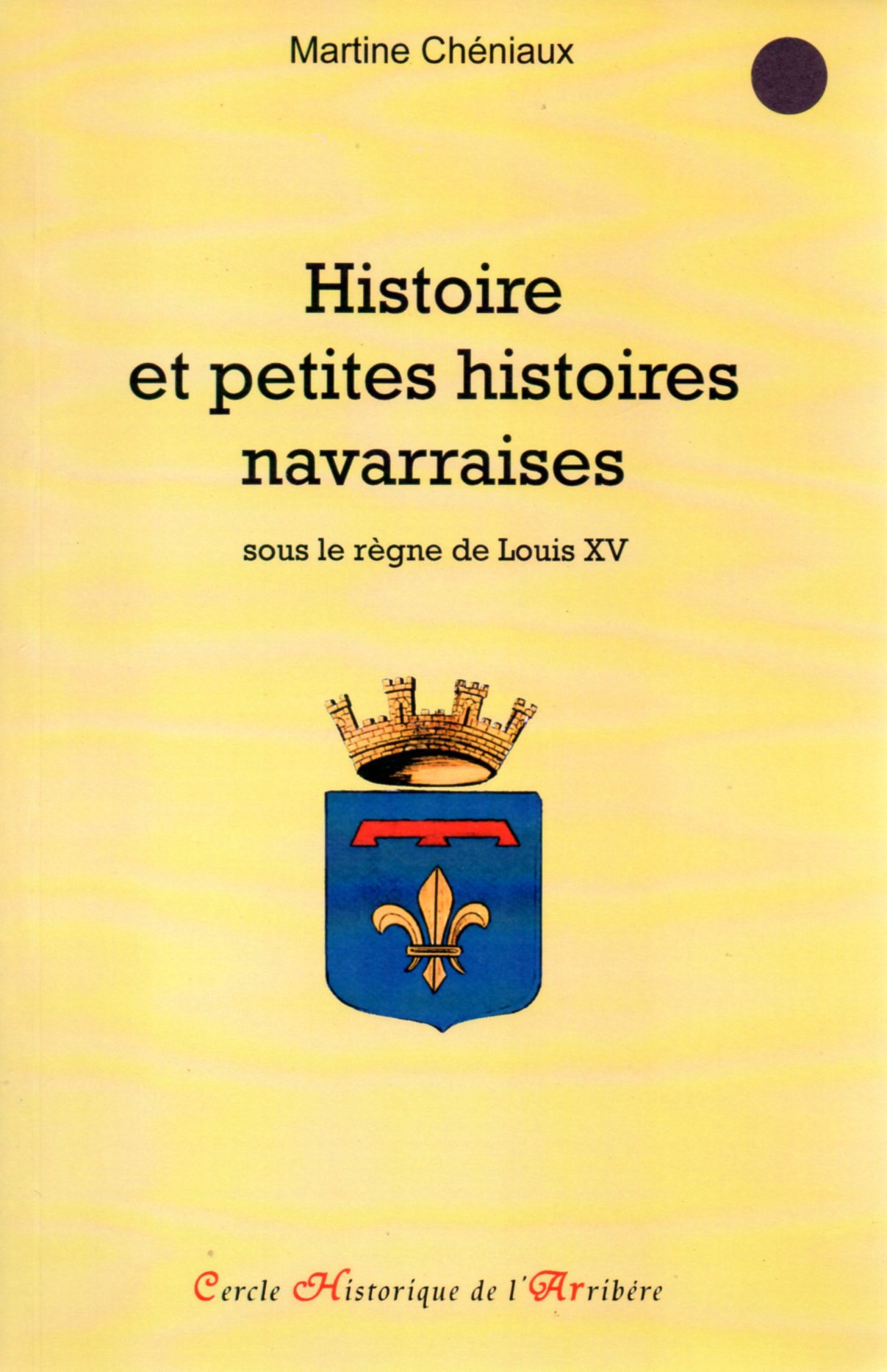Histoire et petites histoires navarraises sous le règne de Louis XV