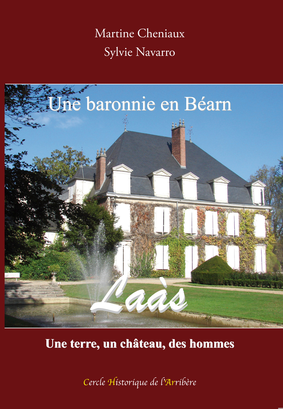 Une baronnie en Béarn: Laàs