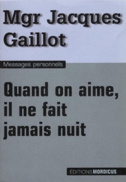 Quand on aime, il ne fait jamais nuit