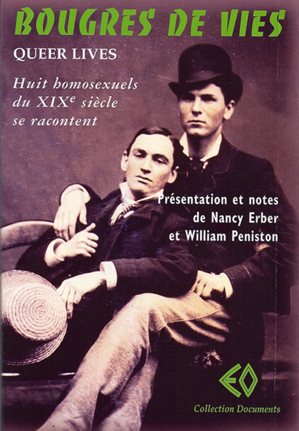 BOUGRES DE VIES (QUEER LIVES)