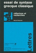 ESSAI DE SYNTAXE GRECQUE : REFLEXIONS ET RECHERCHES