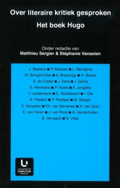 OVER LITERAIRE KRITIEK GESPROKEN. HET BOEK HUGO