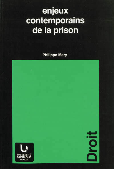 ENJEUX CONTEMPORAINS DE LA PRISON