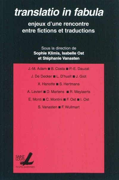 TRANSLATIO IN FABULA : ENJEUX D'UNE RENCONTRE ENTRE FICTIONS ET TRADUCTIONS
