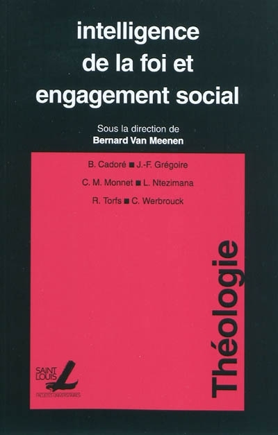 INTELLIGENCE DE LA FOI ET ENGAGEMENT SOCIAL