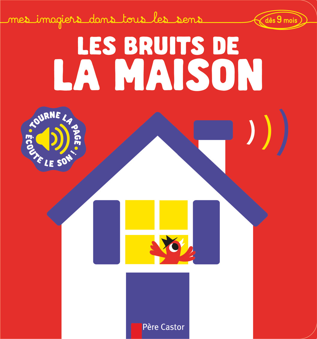 Les bruits de la maison