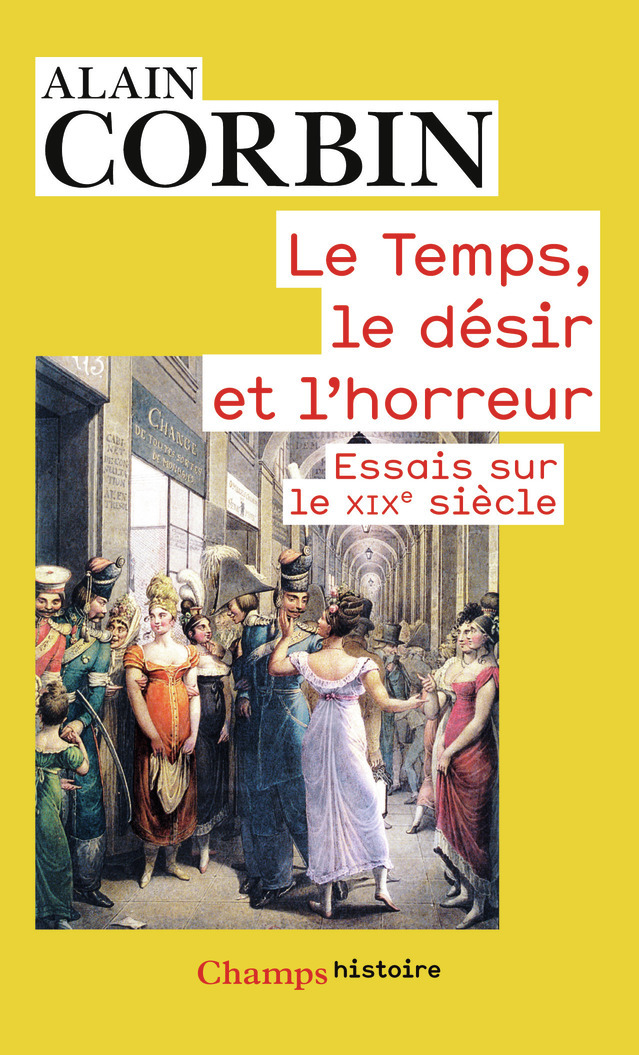 Le Temps, le désir, l'horreur