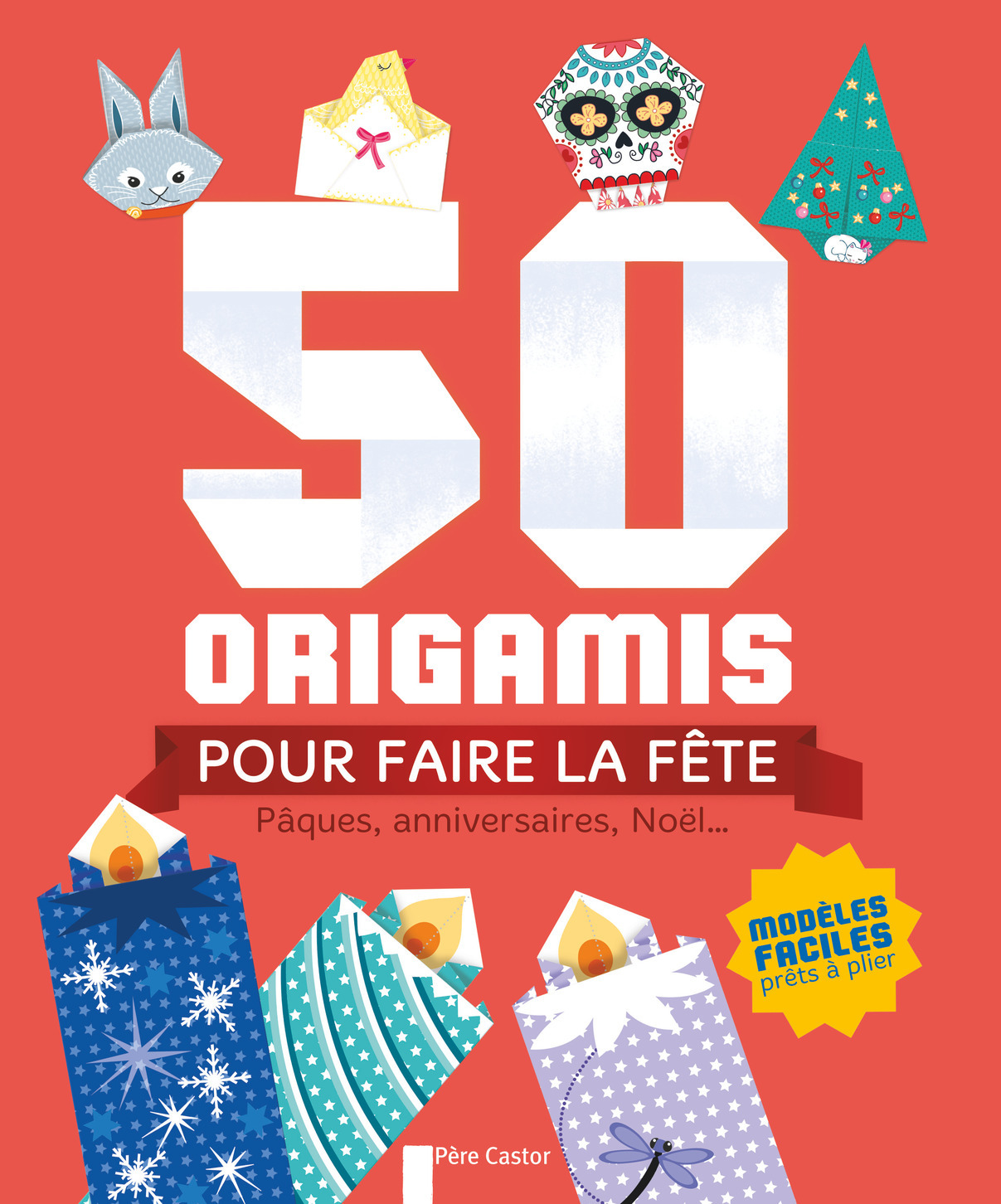 50 origamis pour faire la fête