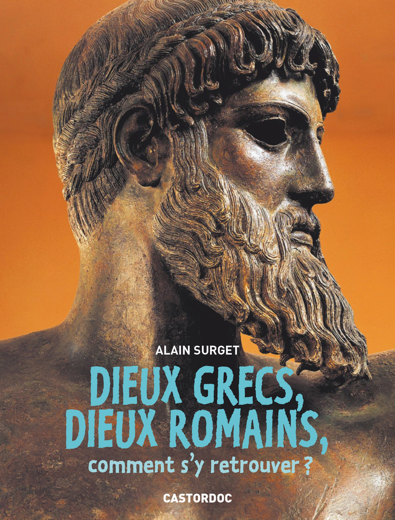 DIEUX GRECS, DIEUX ROMAINS, COMMENT S-Y RET ROUVER ?