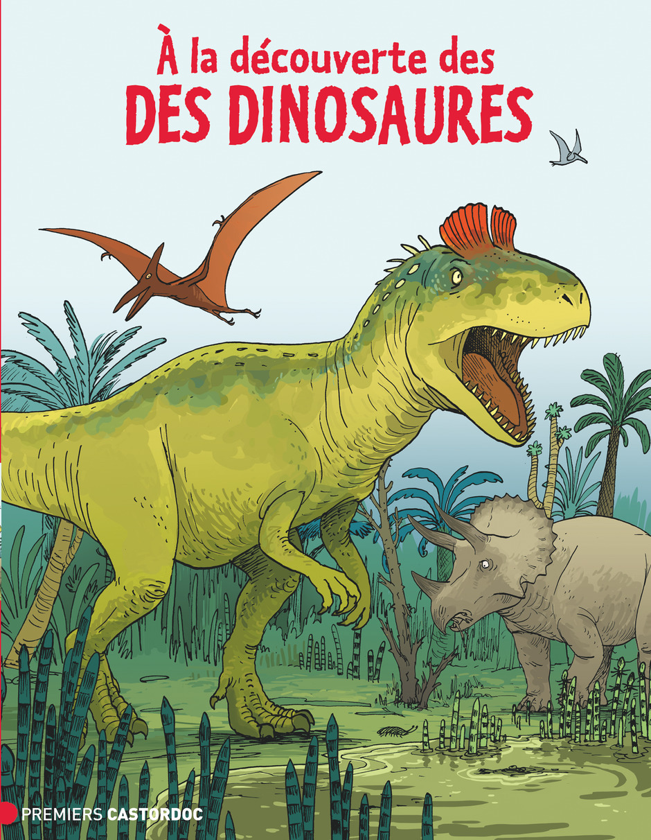 À la découverte des dinosaures