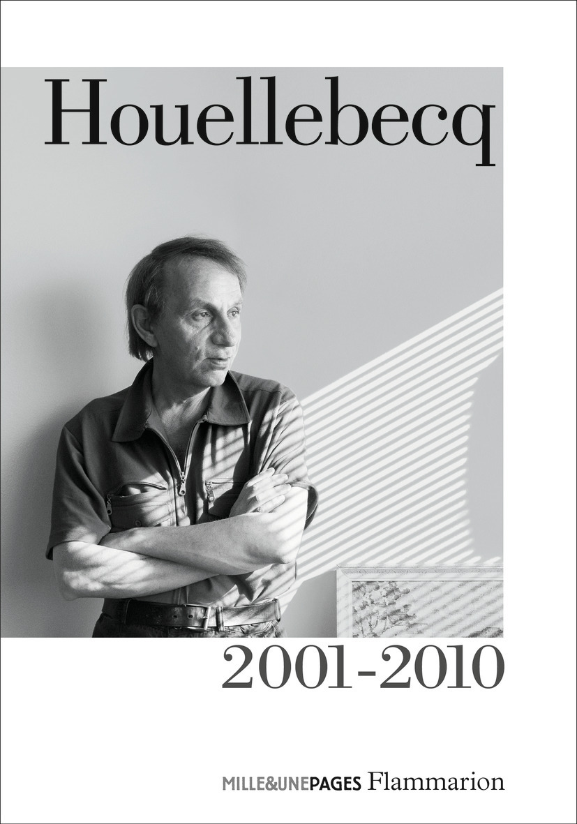 Houellebecq 2001 - 2010