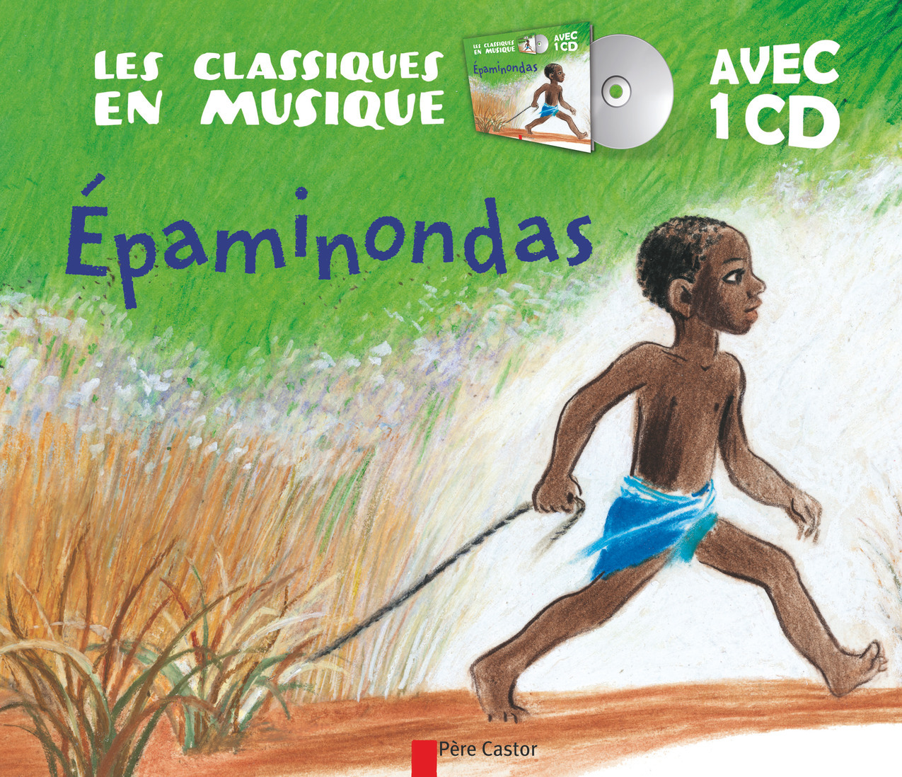 EPAMINONDAS - LCD LES CLASSIQUES EN MUSIQUE -