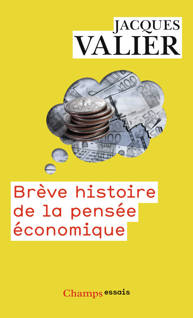 Brève histoire de la pensée économique